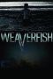 Nonton Film Weaverfish (2013) Sub Indo