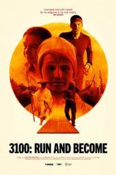 Nonton Film 3100: Run and Become (2018) Sub Indo