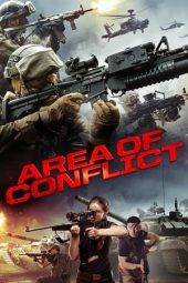 Nonton Film Area of Conflict (2017) Sub Indo