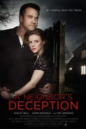 Nonton Film A Neighbor’s Deception (2017) Sub Indo