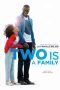 Nonton Film Two Is a Family (2016) Sub Indo