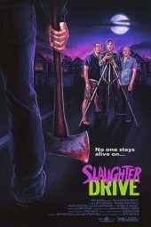 Nonton Film Slaughter Drive (2017) Sub Indo