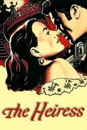 Nonton Film The Heiress (1949) Sub Indo