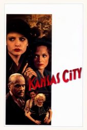 Nonton Film Kansas City (1996) Sub Indo