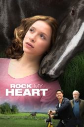 Nonton Film Rock my Heart (2017) Sub Indo