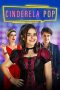 Nonton Film Cinderela Pop (2019) Sub Indo