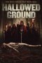 Nonton Film Hallowed Ground (2019) Sub Indo