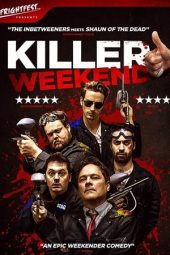 Nonton Film F.U.B.A.R. / Killer Weekend (2019) Sub Indo