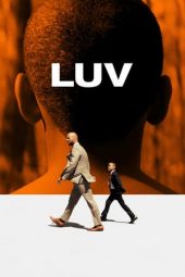 Nonton Film LUV (2013) Sub Indo