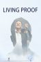 Nonton Film Living Proof (2017) gt Sub Indo