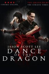 Nonton Film Dance of the Dragon (2008) Sub Indo