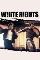 Nonton Film White Nights (1985) gt Sub Indo