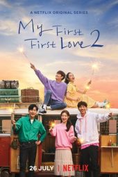 Nonton Film My First First Love S02 (2019) Sub Indo