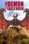 Nonton Film The Demon of Eagle Rock (2018) Sub Indo Nonton Film The Demon of Eagle Rock (2018) Sub Indo