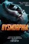 Nonton Film Dysmorphia (2014) Sub Indo