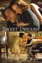 Nonton Film Sweet Dreams (2016) Sub Indo