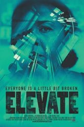 Nonton Film Elevate (2018) gt Sub Indo