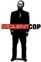 Nonton Film Violent Cop (1989) Sub Indo