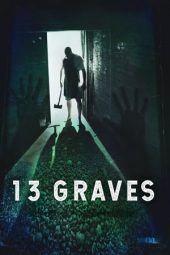 Nonton Film 13 Graves (2019) Sub Indo