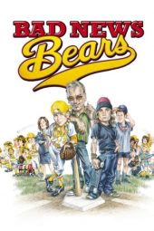 Nonton Film Bad News Bears (2005) Sub Indo