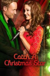 Nonton Film Catch a Christmas Star (2013) Sub Indo