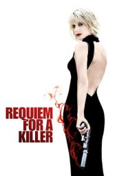 Nonton Film Requiem for a Killer (2011) gt Sub Indo