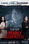 Nonton Film Deadly Dispatch (2019) Sub Indo