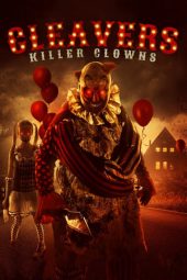 Nonton Film Cleavers: Killer Clowns (2019) Sub Indo