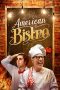 Nonton Film American Bistro (2019) Sub Indo