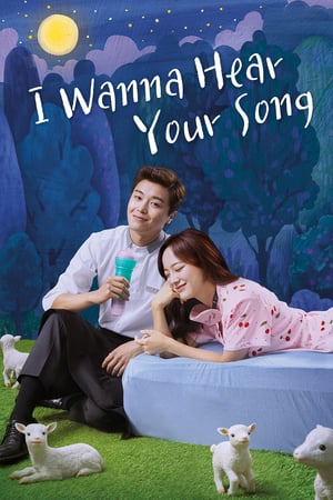 Nonton I Wanna Hear Your Song (2019) Sub Indo