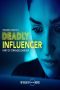 Nonton Film Deadly Influencer (2019) Sub Indo Nonton Film Deadly Influencer (2019) Sub Indo