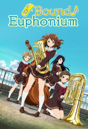 Nonton Hibike! Euphonium (2015) Sub Indo