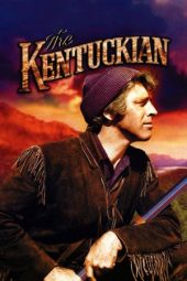 Nonton Film The Kentuckian (1955) gt Sub Indo