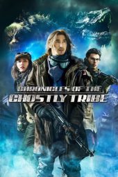 Nonton Film Chronicles of the Ghostly Tribe (2015) Sub Indo