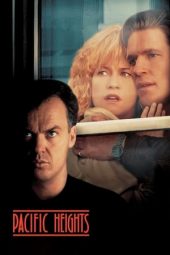 Nonton Film Pacific Heights (1990) gt Sub Indo