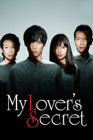 Nonton My Lover’s Secret / I Have a Secret / Aishite tatte, Himitsu wa Aru (2017) Sub Indo