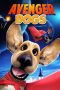 Nonton Film Avenger Dogs (2019) Sub Indo