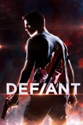 Nonton Film Defiant (2019) Sub Indo