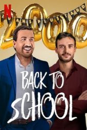 Nonton Film Back to School (2019) Sub Indo