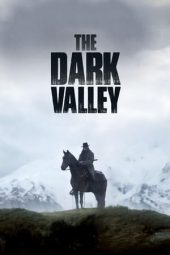 Nonton Film The Dark Valley (2014) Sub Indo