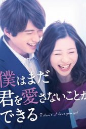 Nonton Film In Time With You / I Don’t Love You Yet (2019) Sub Indo