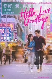 Nonton Film Hello, Love, Goodbye (2019) gt Sub Indo