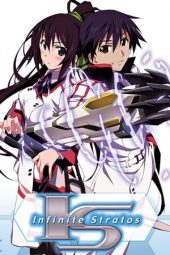 Nonton Film IS: Infinite Stratos (2011) Sub Indo