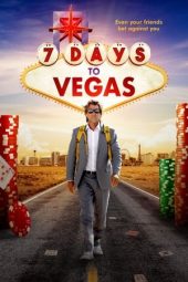 Nonton Film 7 Days to Vegas (2019) Sub Indo