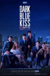 Nonton Film Dark Blue Kiss (2019) Sub Indo