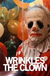 Nonton Film Wrinkles the Clown (2019) Sub Indo