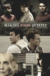 Nonton Film Making Noise Quietly (2019) Sub Indo