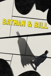 Nonton Film Batman & Bill (2017) Sub Indo