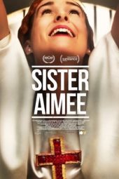 Nonton Film Sister Aimee (2019) Sub Indo