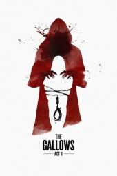 Nonton Film The Gallows Act II (2019) Sub Indo